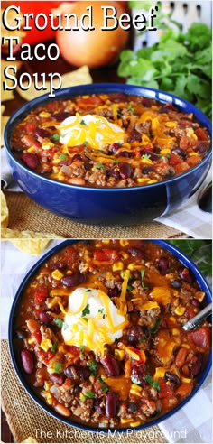 Bowl of Ground Beef Taco Soup topped with sour cream and shredded cheese Ground Beef Soups And Stews, Ground Beef Taco Soup, Beef Taco Soup, Ground Beef Soup, Taco Soup Recipe Easy, Can Corn, Ground Beef Taco, Can Diced Tomatoes, Can Black Beans