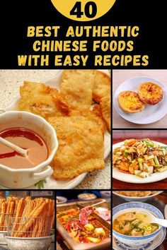 the best authentic chinese foods with easy recipes