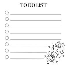 a to do list with teddy bears and hearts on the page, in black and white