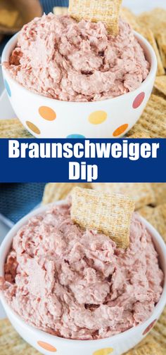 a bowl full of pink dip with chips in it and the words, brausschweier dip on top