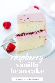 a slice of raspberry vanilla bean cake on a white plate with the words raspberry vanilla bean cake