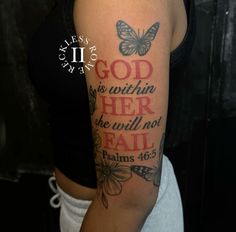 a woman with a tattoo on her arm that says god is within her he will not fail