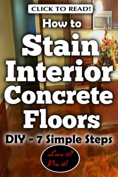 how to stain interior concrete floors diy 7 simple steps - step by step instructions