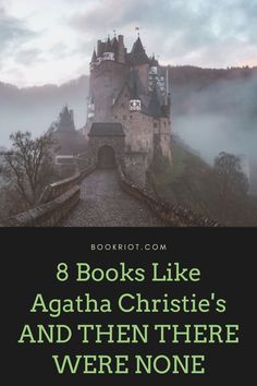 a castle with the words 8 books like agatha christie's and then there were none