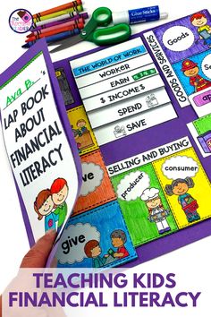 a hand holding a book with writing on it and the title, teaching kids financial literacy