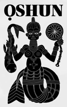 a black and white poster with the words oshun on it