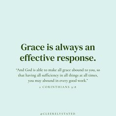 the words grace is always an effective response