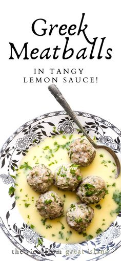 the cover of greek meatballs in tangy lemon sauce