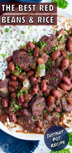 the best red beans and rice recipe is shown on a white plate with text overlay