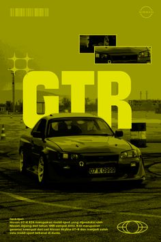 an advertisement for a car that is parked in a lot with the words gtr on it