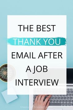 the best thank you email after a job interview