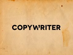 an old paper with the word copywriter written in black ink on top of it