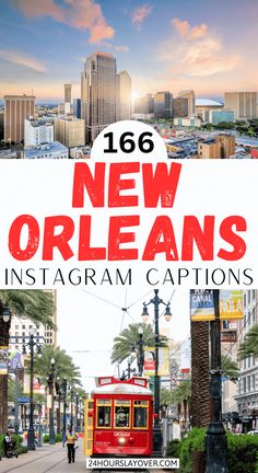 an advertisement for the new orleans instagramm captions in front of a cityscape