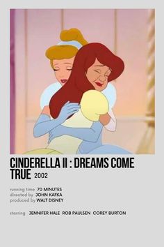 the poster for cinderella ii dreams come true, starring in walt and pixana