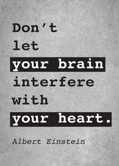 albert einstein quote about brain and heart