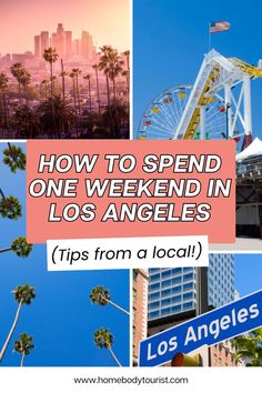 How to spend one weekend in Los Angeles Bucket List Trips, Weekend In Los Angeles, West Coast Travel, Visit Los Angeles, 3 Days Trip, Paradise Cove, Studio City, California Travel