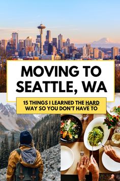 the cover of moving to seattle, wa is shown with images of people eating and drinking