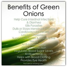 Good food Healthiest Food, Food Benefits, Healthy Diets, Medical Medium, Natural Therapy, Green Onion