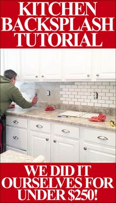 a kitchen backsplash with the words we did it ourselves for under $ 250