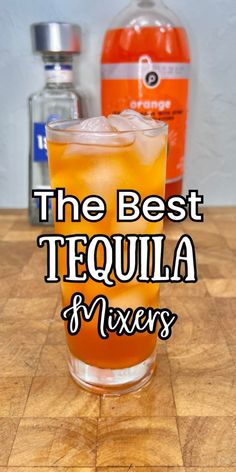 the best tequila for mixers