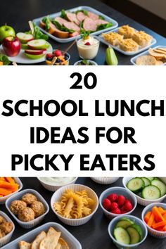 the words 20 school lunch ideas for picky eaters are overlaid with bowls of food