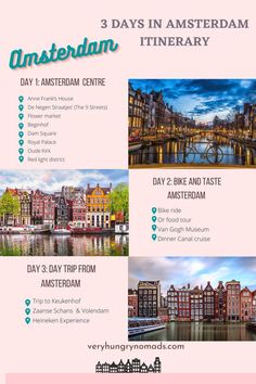 the three days in amsterdam itinerary is shown with different locations and their names