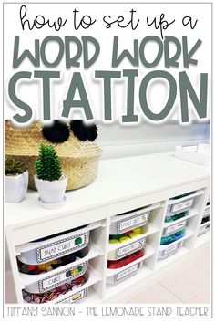 the words word work station are displayed in front of a white shelf filled with craft supplies