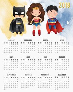 a calendar for the month of july with two superheros and a girl on it