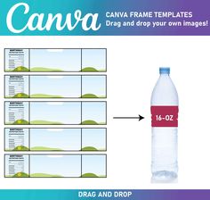 a bottle of water with the label labeled canva frame templates for drag and drop your own images