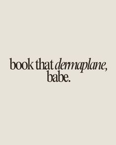 Book that dermaplane, babe.  Book that dermaplane, babe.  Skincare esthetician quote, skincare, skin, good skin, sunscreen, esthetics, aesthetics, esthetician, aesthetician, spf, sunscreen quote, SkincareQuotes, BeautyQuotes, SkinCareRoutine, HealthySkin, GlowUp, Skincare Inspiration, Skin Care Tips, Self Care, Beauty Tips, Natural Beauty, Skin Care Goals, GlowingSkin, Love Your Skin, Skin Care Junkie, Skin Care Community, Beauty Hacks, Skin Care Addict, Skin Care Lover, Skin Care Journey, Skin Care Obsessed, Daily Skin Care, Skin Care Essentials, Skin Care Routine Steps, AntiAging, Skin Care Regimen, Beauty Rituals, Radiant Skin, Youthful Skin, Skin Care Motivation Esthetician Day In The Life, Facial Posts For Instagram, Aesthetician Aesthetic, Esthetician Content, Glowup Skincare, Skincare Quote, Skincare Esthetician