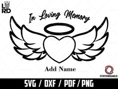 an angel heart with wings and the words in loving memory add name svg dxf