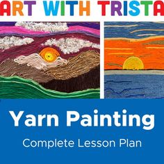 yarn painting complete lesson for beginners to learn how to make art with tristaks