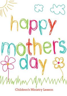 the words happy mother's day written in colored crayons on a white background