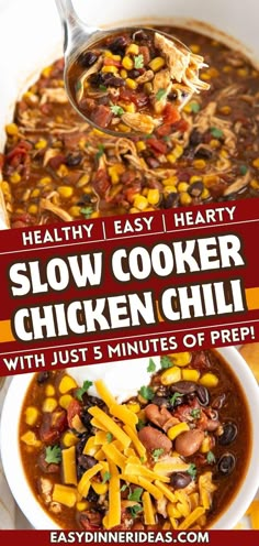 slow cooker chicken chili with just 5 minutes of prep