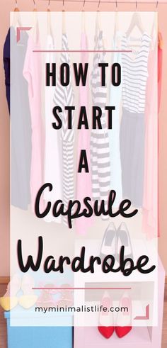 how to start a capsule wardrobe