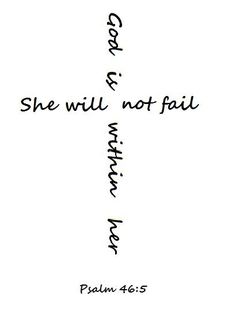 a cross with the words she will not fail written in black ink on white paper