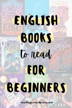 the words english books to read for beginners in front of an image of children's books