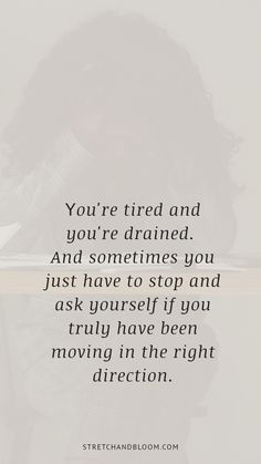 When Your Tired Is Tired, Tired Of Going Through It, Too Tired To Care, Work Exhaustion Quotes Life, Tired Of Giving And Not Receiving, She’s Tired, Quotes About Exhaustion, Exhaustion Quotes, Feeling Defeated Quotes