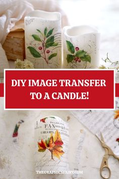 two mugs with leaves painted on them and the words diy image transferer to a candle