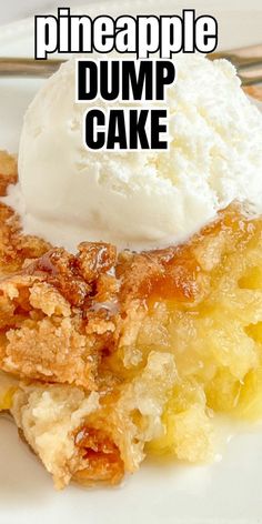 a piece of pineapple dump cake with ice cream on top