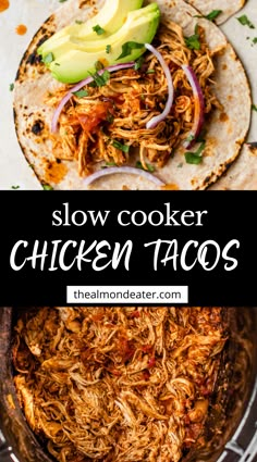 slow cooker chicken tacos with avocado and cilantro on the side