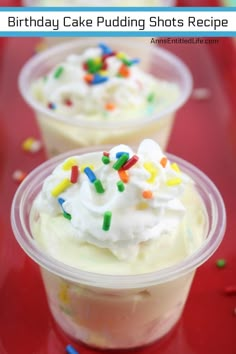 birthday cake pudding shots recipe in plastic cups with sprinkles on red table