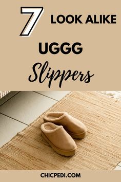 Check Out These 7 UGG Look Alike Slippers That Are Perfect For The Colder Months. Quality UGG Slipper Dupes That Are Budget Friendly.