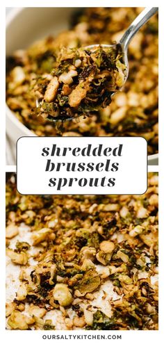 a spoon full of shredded brussels sprouts with text overlay that says shredded brussels sprouts