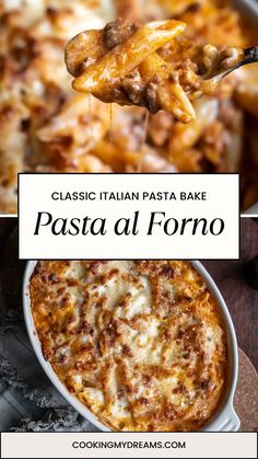 two different pictures with the words classic italian pasta bake, pasta al forno