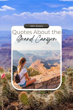 a woman sitting on the edge of a cliff looking out at the canyon