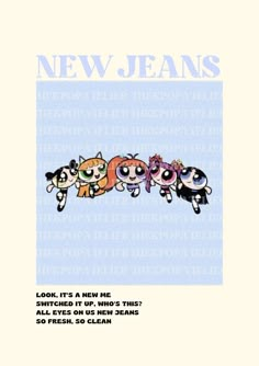 an advertisement for new jeans featuring three cartoon cats