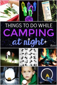 things to do while camping at night for kids and adults with text overlay that reads things to do while camping at night