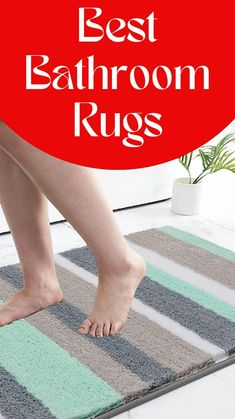 a woman's feet on a bathroom rug with the words best bathroom rugs