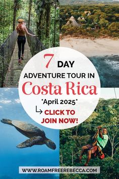 the costa rica tour with text overlaying it and images of people on a rope bridge